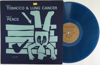 Item #700 Tobacco and Lung Cancer / Peace 'First Principles'. Dr. Robert J. Beveridge, Theodore...