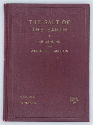 Item #7033 The Salt of the Earth. Ab Jenkins, Wendell J. Ashton