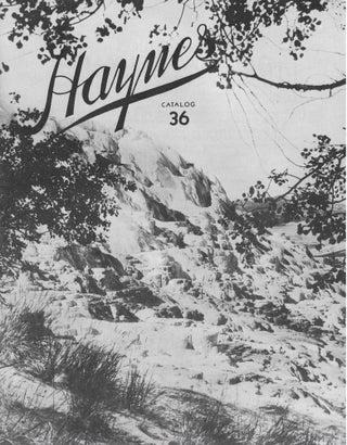 Item #7122 Haynes Catalog 36. Jack Ellis Haynes
