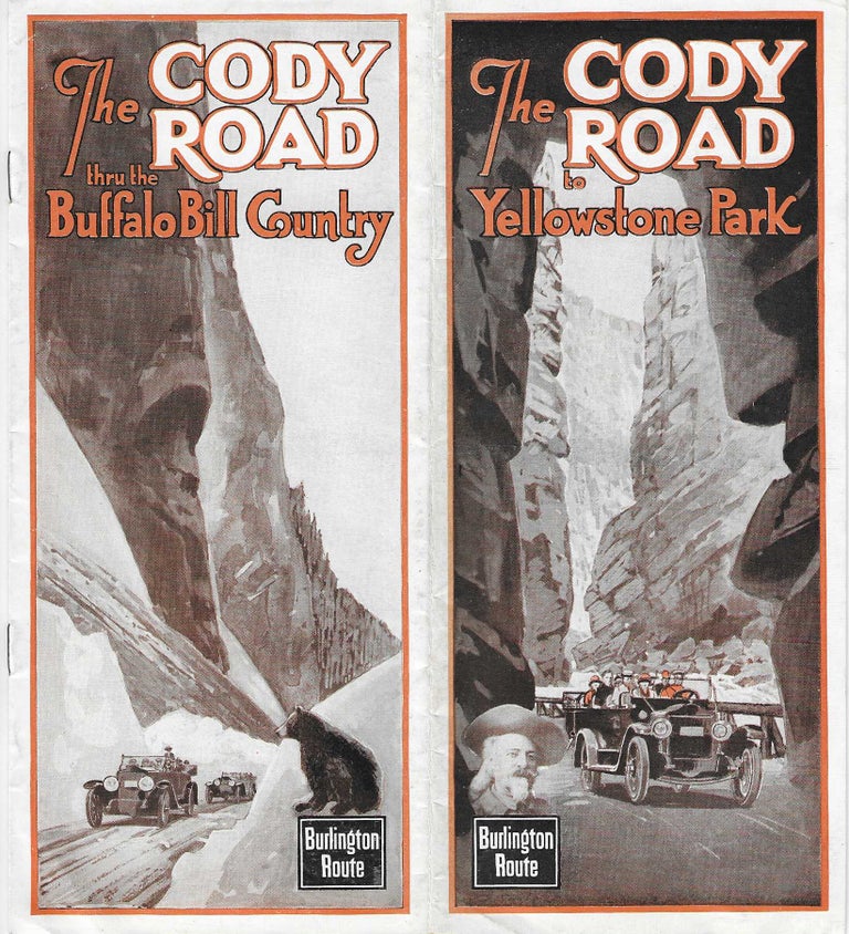 Item #7133 The Cody Road to Yellowstone Park. Burlington Route.