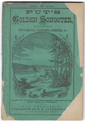 Item #7283 Put's Golden Songster. Containing the Largest and Most Popular Collection of...