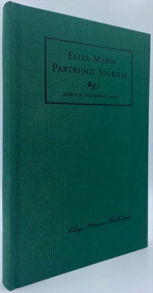 Item #7291 Eliza Maria Partridge Journal. Eliza Maria Partridge, Scott H. Partridge