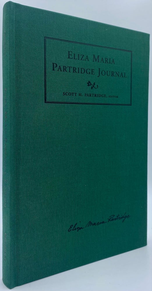 Item #7291 Eliza Maria Partridge Journal. Eliza Maria Partridge, Scott H. Partridge.