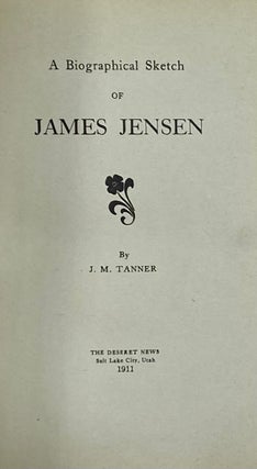 A Biographical Sketch of James Jensen