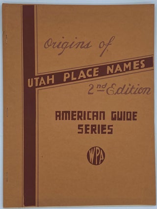 Item #7457 Origins of Utah Place Names. Dale L. Morgan