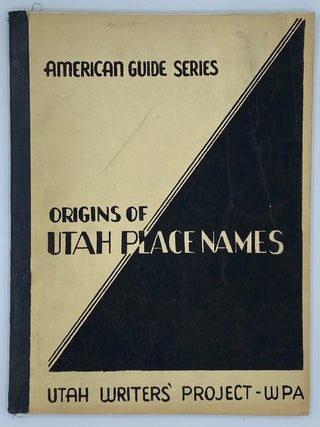 Item #7460 Origins of Utah Place Names. Dale L. Morgan