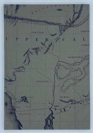 Item #7493 Geographical Memoir upon Upper California in Illustration of his Map of Oregon and...