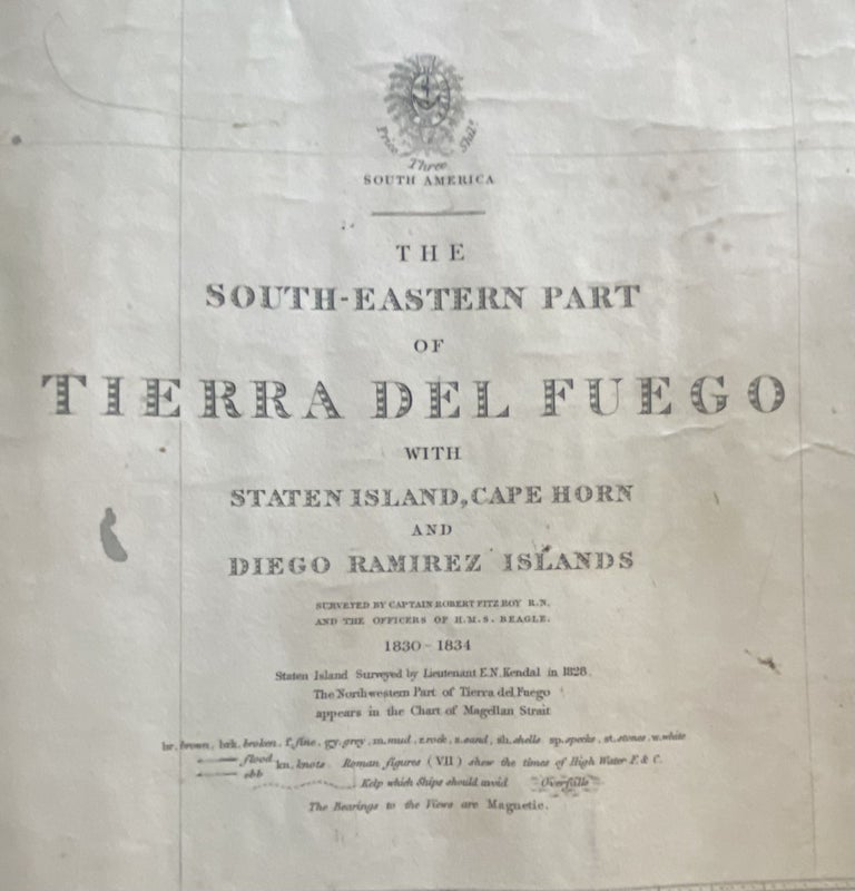 Item #7527 The South-Eastern Part of Tierra Del Fuego with Staten Island, Cape Horn and Diego Ramirez Islands. Surveyed by Captain Robert Fitz Roy R.N. and the Officers of H.M.S. Beagle. 1830-1834. Captain Robert Fitz Roy.