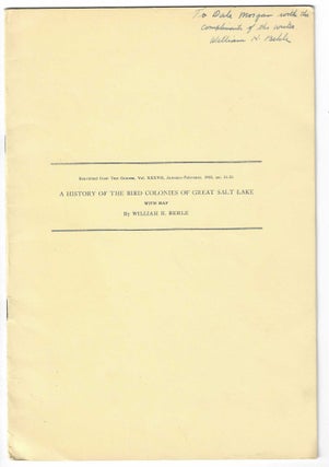 Item #7641 A History of the Bird Colonies of Great Salt Lake. William H. Behle, Dale L. Morgan
