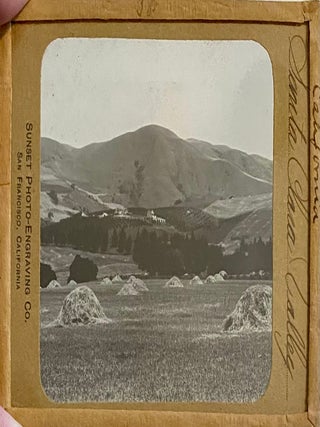 Northern California Magic Lanterns: Agricultural, Big Trees, Missions
