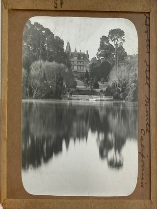 Northern California Magic Lanterns: Agricultural, Big Trees, Missions