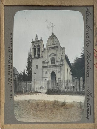 Northern California Magic Lanterns: Agricultural, Big Trees, Missions
