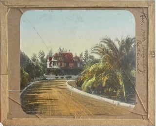 Northern California Magic Lanterns: Agricultural, Big Trees, Missions