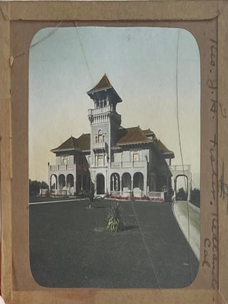 Northern California Magic Lanterns: Agricultural, Big Trees, Missions