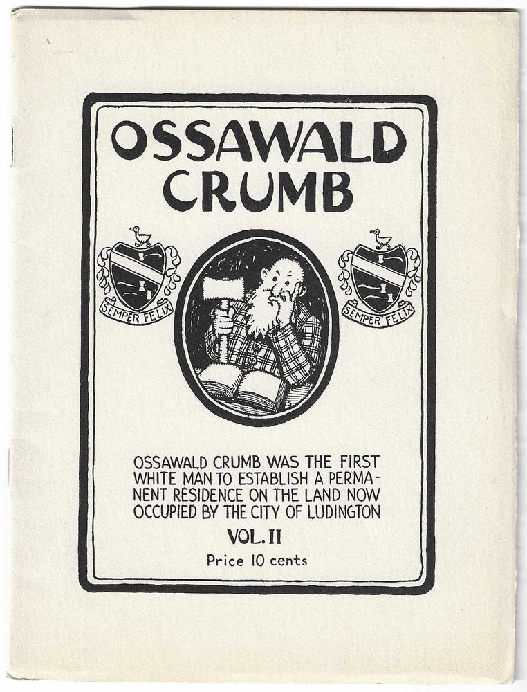 Item #7819 Ossawald Crumb, Vol. II. Robert L. Stearns.