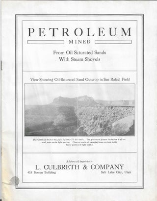 Item #8042 Petroleum Mined from Oil Saturated Sands with Steam Shovels. Tar Sands, L. Culbreth,...