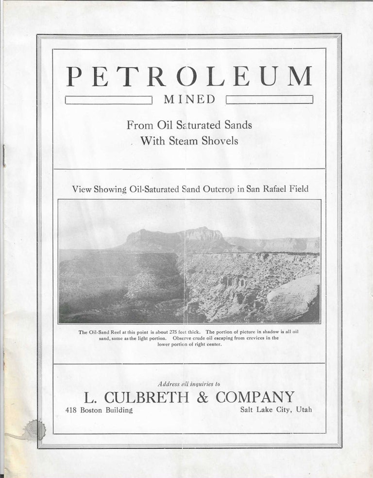 Item #8042 Petroleum Mined from Oil Saturated Sands with Steam Shovels. Tar Sands, L. Culbreth, Company.