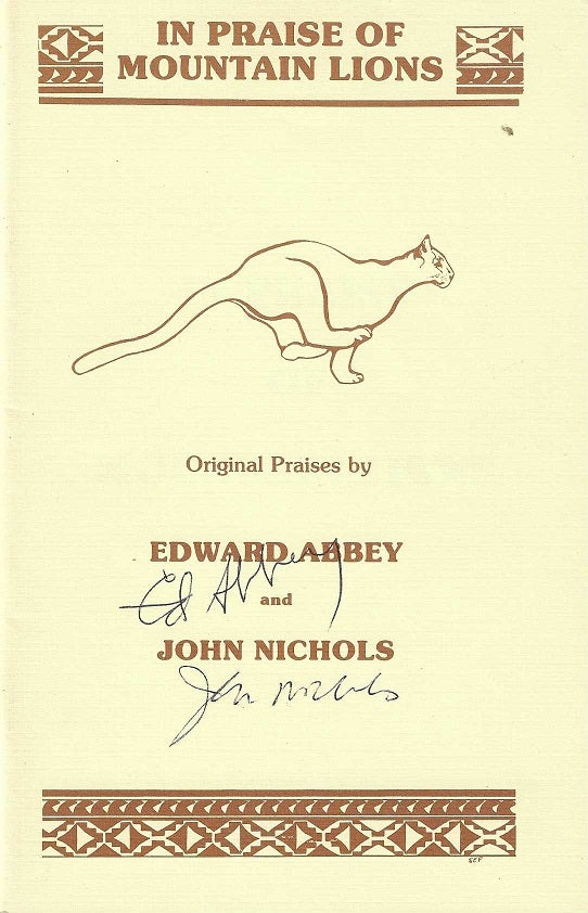 Item #8216 In Praise of Mountain Lions. Edward Abbey, John Nichols.