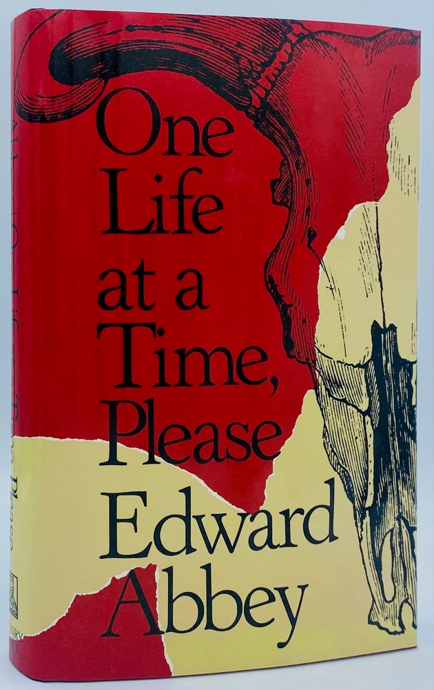 Item #8223 One Life at a Time, Please. Edward Abbey.