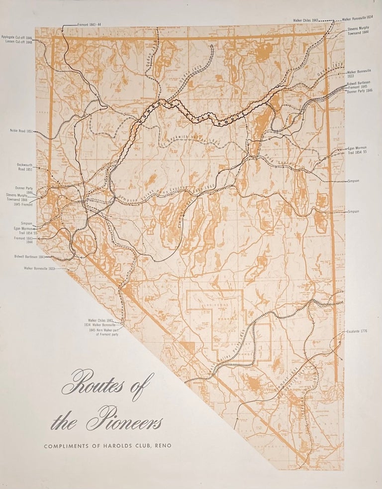 Item #8243 Routes of the Pioneers. Nevada
