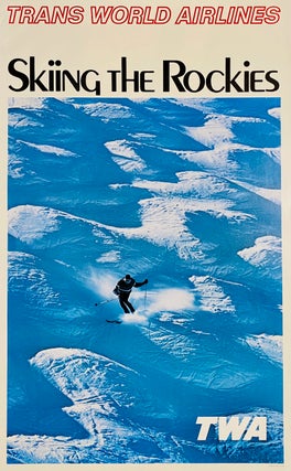 Item #8378 Trans World Airlines - Skiing the Rockies. Skiing, Winter Sports