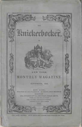 Item #8417 The Knickerbocker, or New York Monthly Magazine [The Village Blacksmith]. Henry...