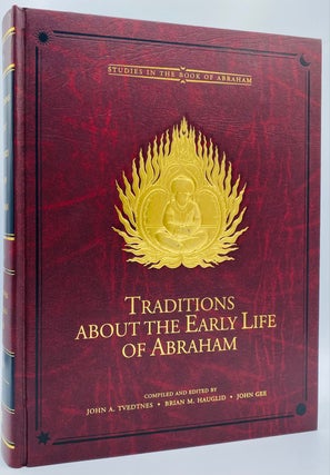 Item #8467 Studies in the Book of Abraham, Volume 1: Traditions about the Early Life of Abraham....