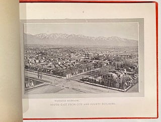 Pictorial Reflex of Salt Lake City and Vicinity, Including Letter-Press Description and Illustrations of Public Edifices, Hotels, Business Blocks, Churches, Indians, Bathing Resorts, Etc., and a Variety of Information, Valuable for the Tourist or the Resident, from Reliable Sources