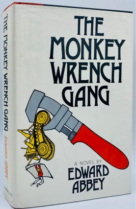 Item #8497 Monkey Wrench Gang. Edward Abbey