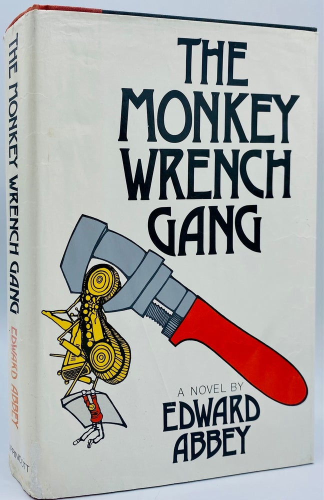 Item #8497 Monkey Wrench Gang. Edward Abbey.