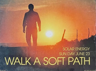 Item #8618 Walk a Soft Path: Solar Energy Sun Day June 23. Tom Smart