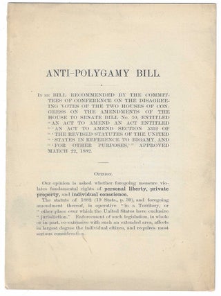 Item #8620 Anti-Polygamy Bill. In re bill recommended by the committees of conference on the...