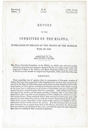 Item #8644 Report of the Committee on the Militia, In Relation to the Pay of the Troops in the...