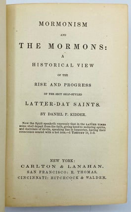 Item #8710 Mormonism and the Mormons: A Historical View of the Rise and Progress of the Sect...