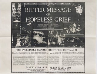 Item #8945 A Bitter Message of Hopeless Grief. Survival Research Laboratories, David Lynch, The...
