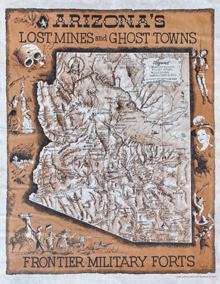 Item #8948 Arizona's Old Mines & Ghost Towns - Frontier Military Forts. Larry Toschik