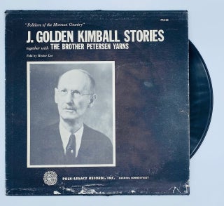 Item #9021 Folklore of Mormon Country: J. Golden Kimball Stories together with the Brother...