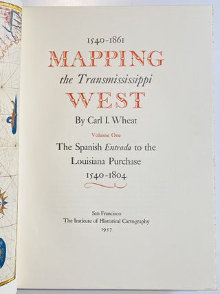 Mapping the Transmississippi West, 1540-1861